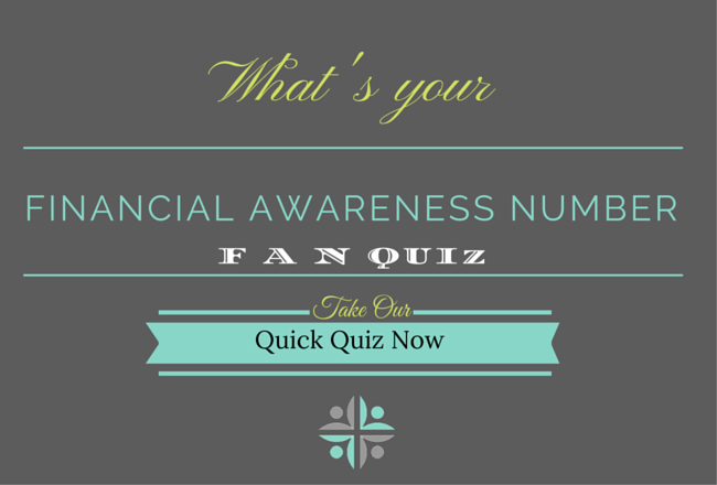 Financial Awareness Number - FAN Quiz