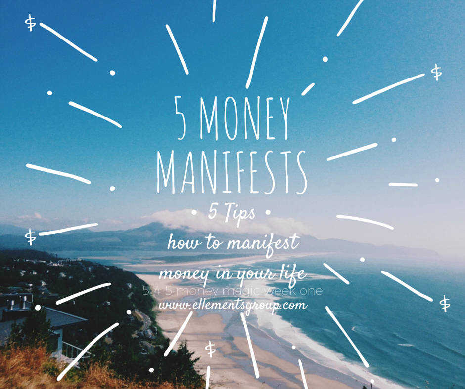 5 Money Manifests