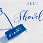 Blue Shovel Blog