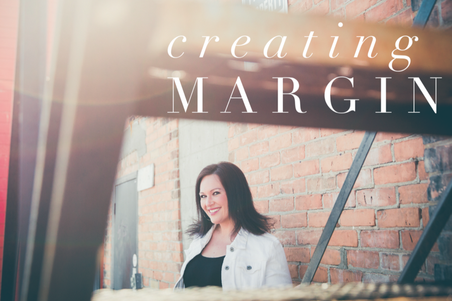 Creating Margin Blog