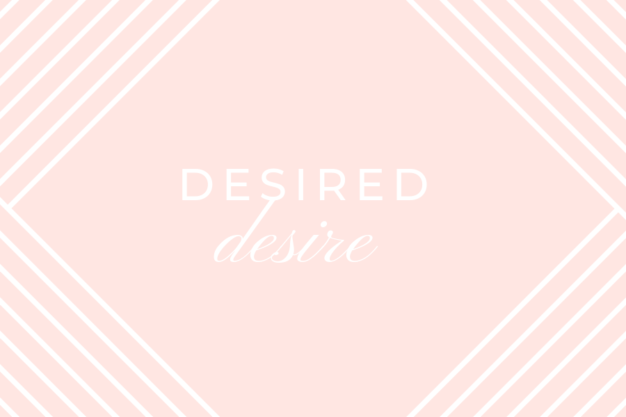 Desired Desire