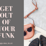Get Out Of Your Funk