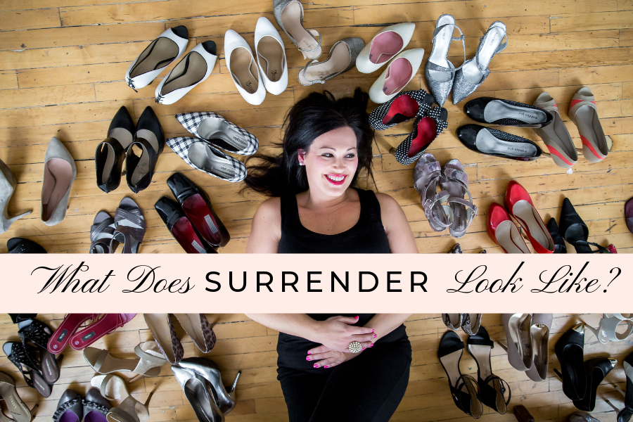 What Does Surrender Look Like