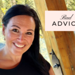 Bad Advice