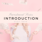 Investment Series Introduction