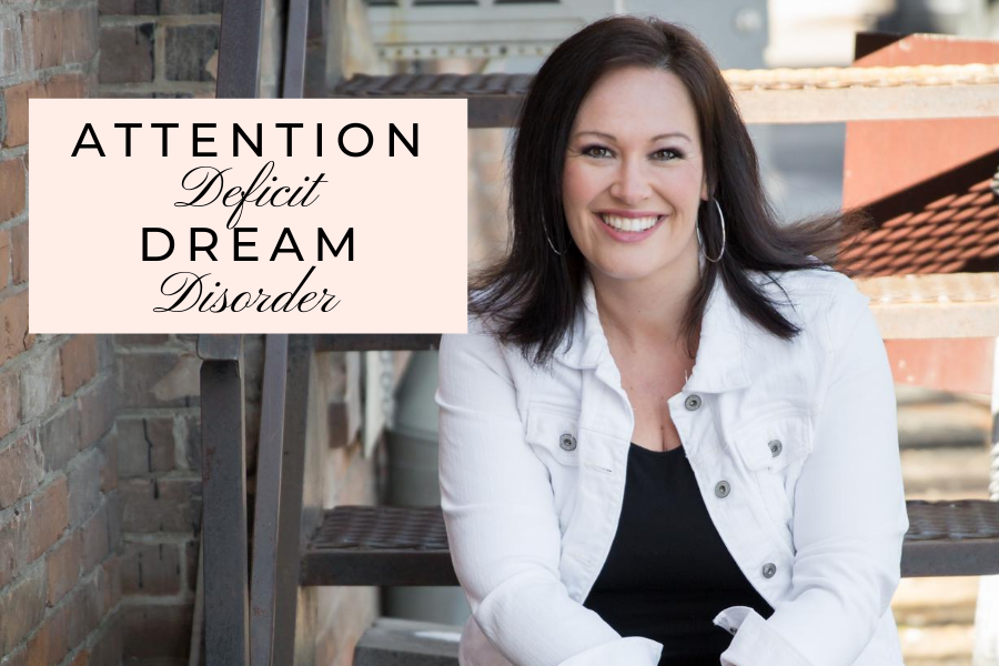 Attention Deficit Dreams Disorder