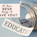 Is Your RESP Going To Save You by Lisa Elle, CFP