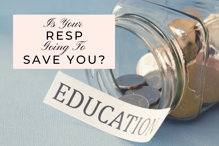 Is Your RESP Going To Save You by Lisa Elle, CFP