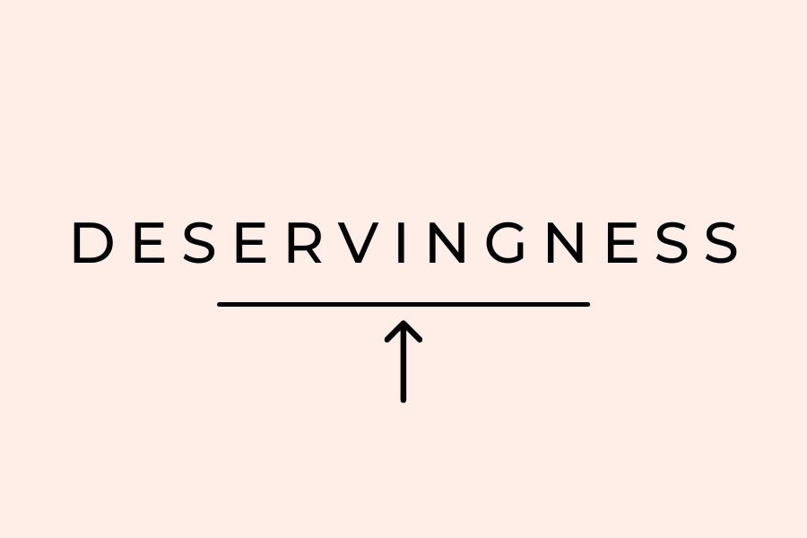 Deservingness by Lisa Elle