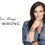 When Things Go Wrong
