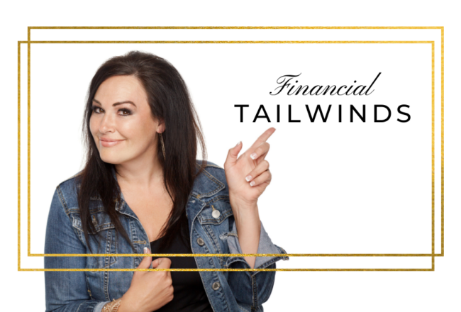 Financial Tailwinds by Lisa Elle